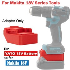 Battery Adapter For YATO 18V Battery To For Makita 18V Li-ion Cordless Tools