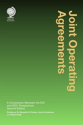 Joint Operating Agreements: A Comparison Between the IOC and NOC Perspectives, S
