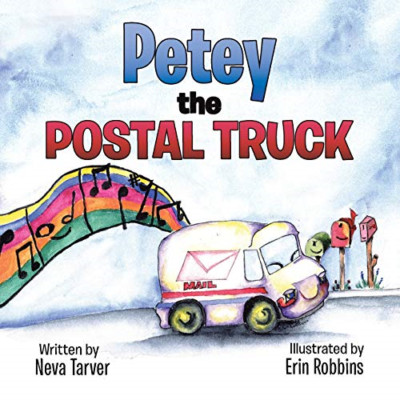 Petey the Postal Truck -  NEW Neva Tarver 2015