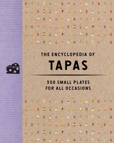 The Encyclopedia of Tapas: 350 Small Plates for. Kitchen** - Image 3