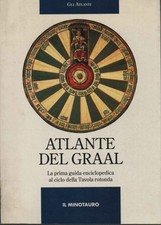 Atlante del Graal  - Giorgio Ferrari, Marco Zatterin (Il Minotauro) [1997]