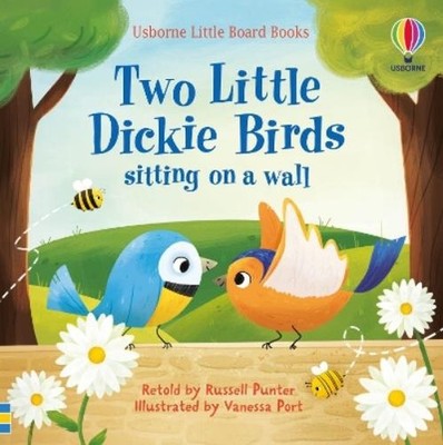 Russell Punter Two Little Dickie Birds sitting on a wal (Board Book) (UK IMPORT)