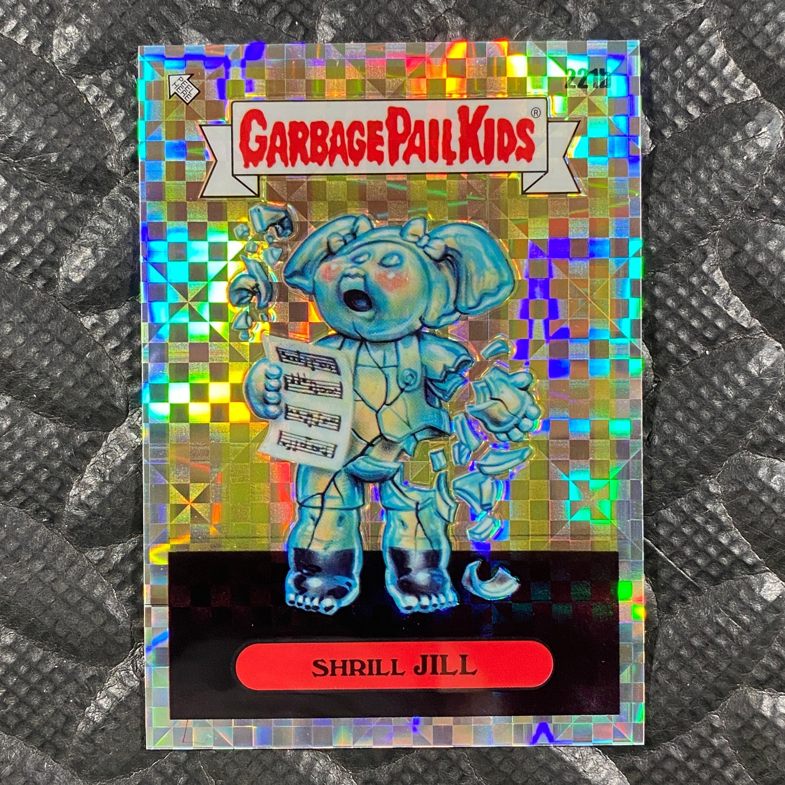 2023 Topps Garbage Pail Kids Chrome X-Fractor #221b Shrill Jill front