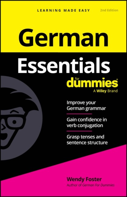German Essentials For Dummies by Wendy Foster (Paperback Book)