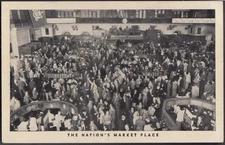The Nation's Market Place NY Stock Exchange trading floor NYC postcard c 1940s