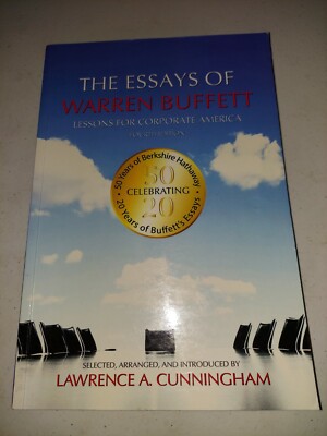 The Essays of Warren Buffett: Lessons for Corporate America by Warren E. Buff 