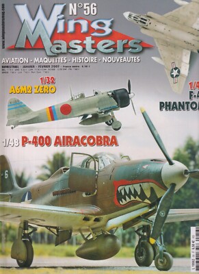 WING MASTERS N°56 A6M2 ZERO / P-400 AIRACOBRA / HUDSON MKI & V / LAVOTCHKINE La5