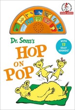 Dr. Seuss's Hop On Pop with 12 Silly Sounds!: An Interactive Read and Listen Boo