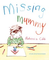 Rebecca Cobb | Missing Mummy | Taschenbuch | Englisch (2012) | Pan Macmillan