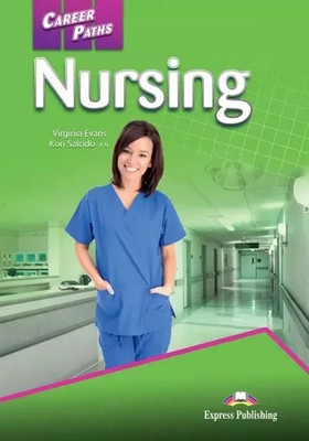 9781471562884 Career Paths Nursing Student's Book + DigiBook Express Publishing