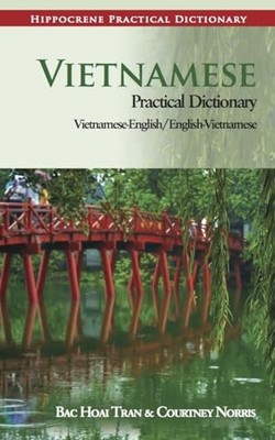 Vietnamese-English/English-Vietnamese Practical Dictionary - paperback Tran,...