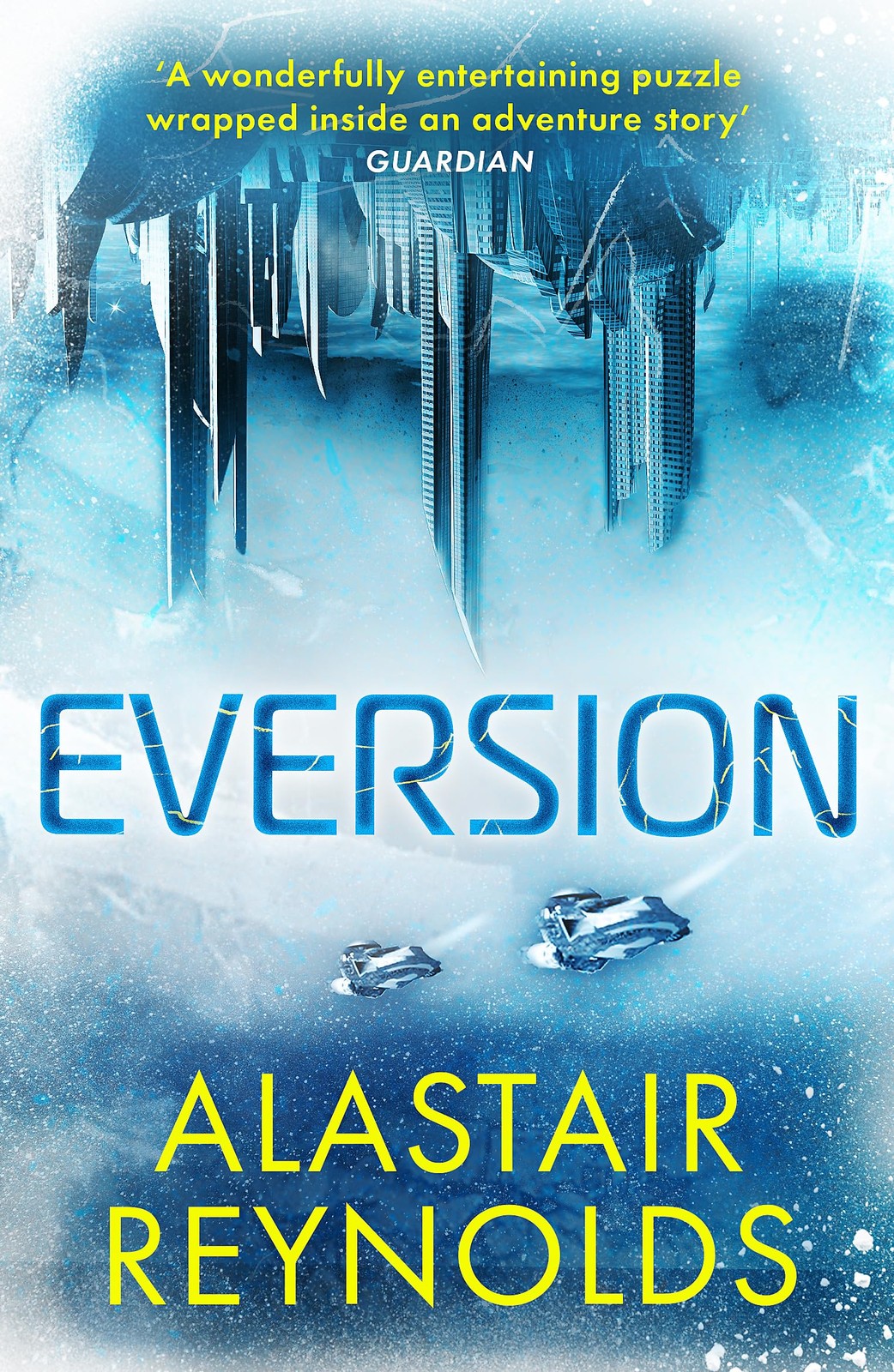 Eversion by Alastair Reynolds NEW Free UK Delivery - Image 6