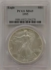 1995 $1 AMERICAN LIBERTY SILVER EAGLE DOLLAR COIN 1 TROY OZ PCGS MS69