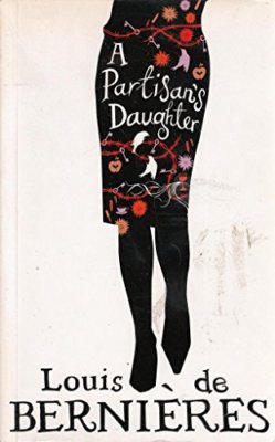A Partisan's Daughter,