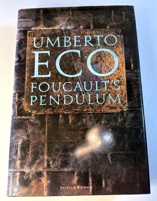 Foucaults Pendulum Eco 1989 1st UK Edition HC DJ Secker Warburg