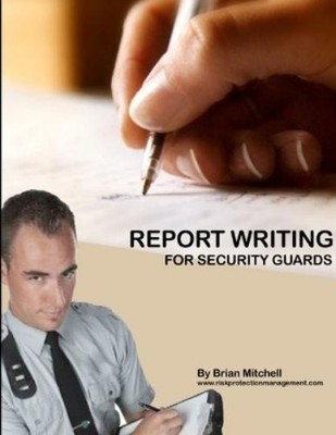 Brian Mitchell Report Writing For Security Guards (Taschenbuch)