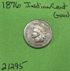 1876 Indian Head Cent / Penny Good GD See Pictures