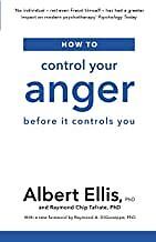 How to Control Your Anger: Bef by Tafrate, Raymond Chi, Very Good