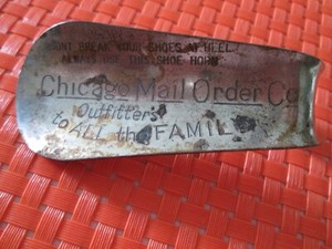 Vtg Chicago Mail Order Co Outfitters to All The Family, Metal Shoe Horn Advertis