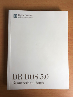 DR DOS 5 Benutzerhandbuch von Digital Research 