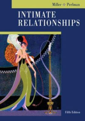 Intimate Relationships by Rowland Miller;  Daniel Perlman