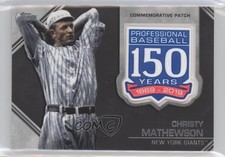 2019 Topps Update 150th Anniversary Manufactured Christy Mathewson Patch HOF 3q5