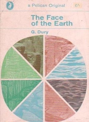 Face of the Earth,G. Dury