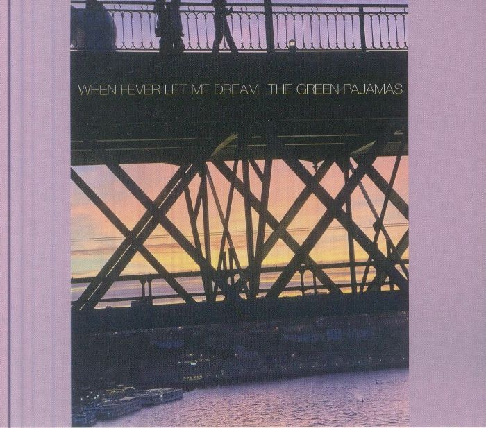 GREEN PAJAMAS, The - When Fever Let Me Dream - CD