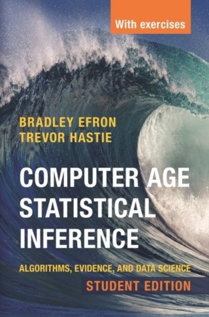 Computer Age Statistical Inference Student Edition Algorithms Evi… 9781108823418