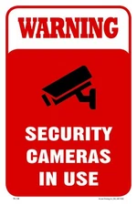Warning Security Cameras In Use | Metal Parking Sign | 12"W x 18"H