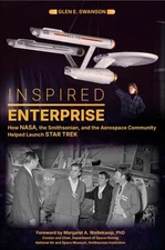 Inspired Enterprise : How Nasa, the Smithsonian and the Aerospace Community H...