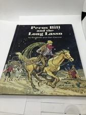 Pecos Bill and the Long Lasso 1968 Elizabeth ...