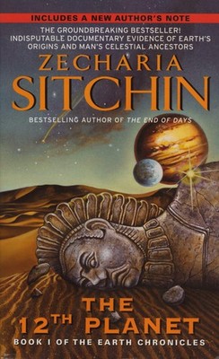 Twelfth Plan: A Study of Ancient Astronaut Theory and the Planet Nibiru