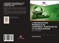 Kreshnik Aliaj | L'organisation Mondiale Du Commerce, Porteuse De La...
