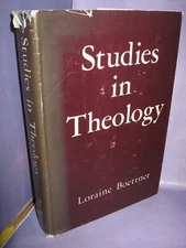 Studies in theology Boettner, Loraine