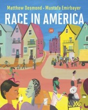 Race in America, 2nd Edition + Reg Card by Matthew Desmond (2019, Trade...