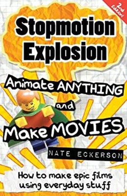 Stopmotion Explosion Nate Eckerson