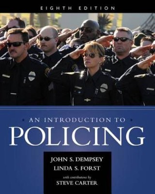 An Introduction to Policing - Paperback By Dempsey, John S. - GOOD
