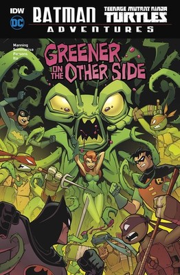 Greener on the Other Side (Batman / Teenage Mutant Ninja Turtles Adventures)...