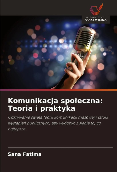 Sana Fatima | Komunikacja Spo¿Eczna: Teoria I Praktyka | Taschenbuch | Polnisch-image