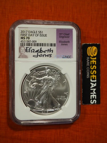 2017 $1 AMERICAN SILVER EAGLE NGC MS70 FIRST DAY OF ISSUE ELIZABETH JONES SIGNED
