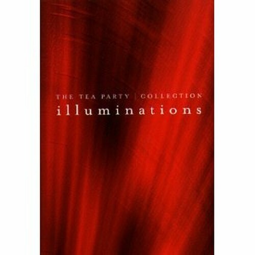 Music Dvd Tea Party (The) - Collection - Illuminations