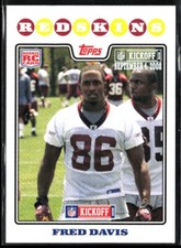 2008 Topps #208 Fred Davis Kickoff Variation Rookie Card /1349- Washington - NFL. rookie card picture