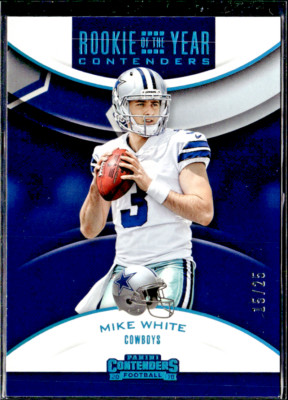 MIKE WHITE 2018 Panini Rookie of the Year Contenders 15/25 COWBOYS #RYA-MW