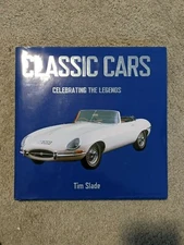 Gearhead Mania Ser.: Classic Cars : Celebrating the Legends by Tim Slade (2006)
