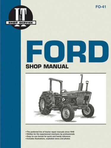 Ford Shop Manual Series 2310, 2600, 3600, 3610, 4100, 4110, 4600, 4610, 4600... - Foto 1 di 1