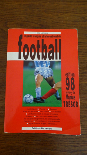 Le guide français et international du football de Sophie Guillet