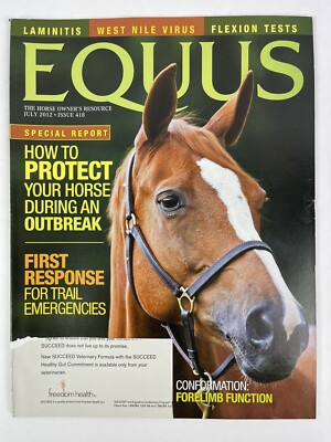 EQUUS Magazine July 2012 - Issue 418 - Horse Owner's Resource - free shipping