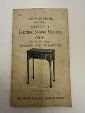 Instruction Manual For Singer Electric  Sewing Machine 66-6 On No. 50 Cabinet 