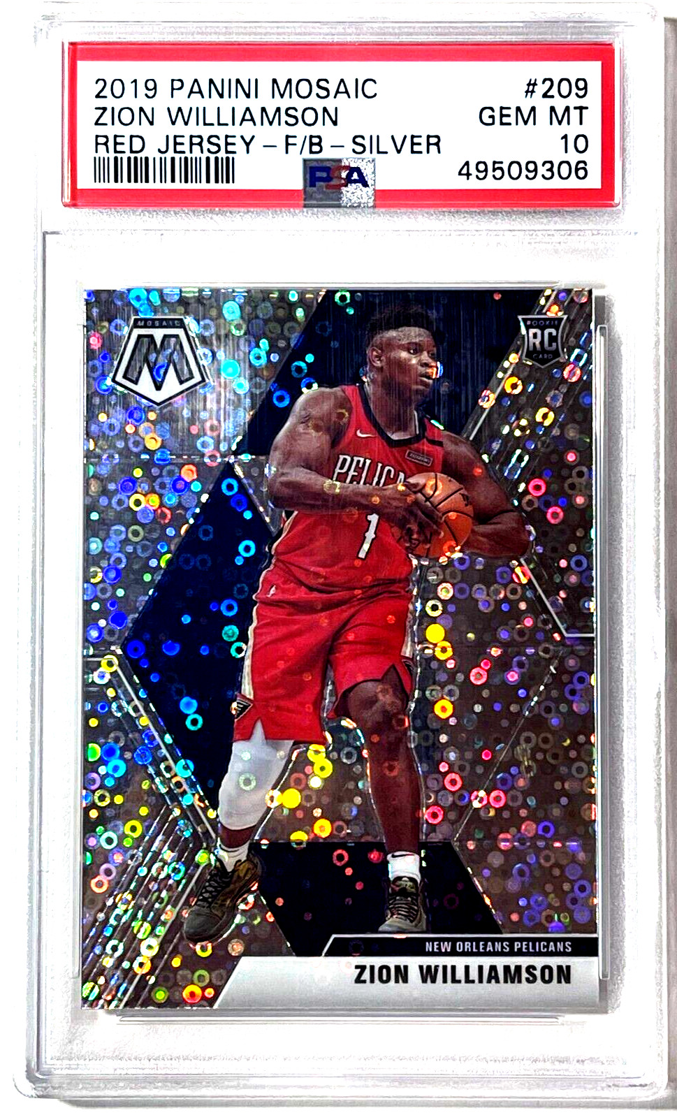 2019 MOSAIC 209 PSA GEM MINT 10 ROOKIE VARIATION FAST BREAK ZION WILLIAMSON NOLA